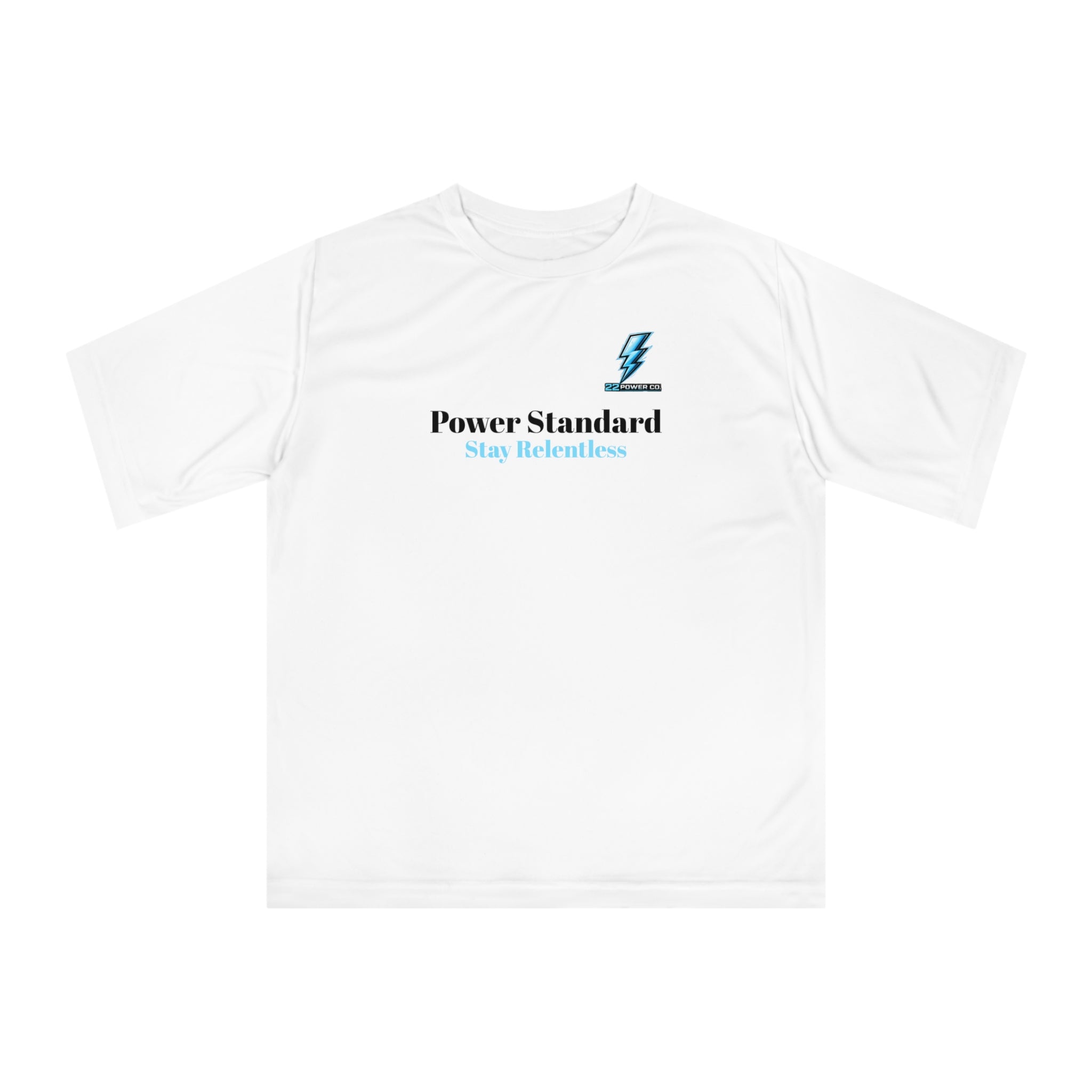 Power Standard Performance Tee — "Stay Relentless" Athletic Shirt