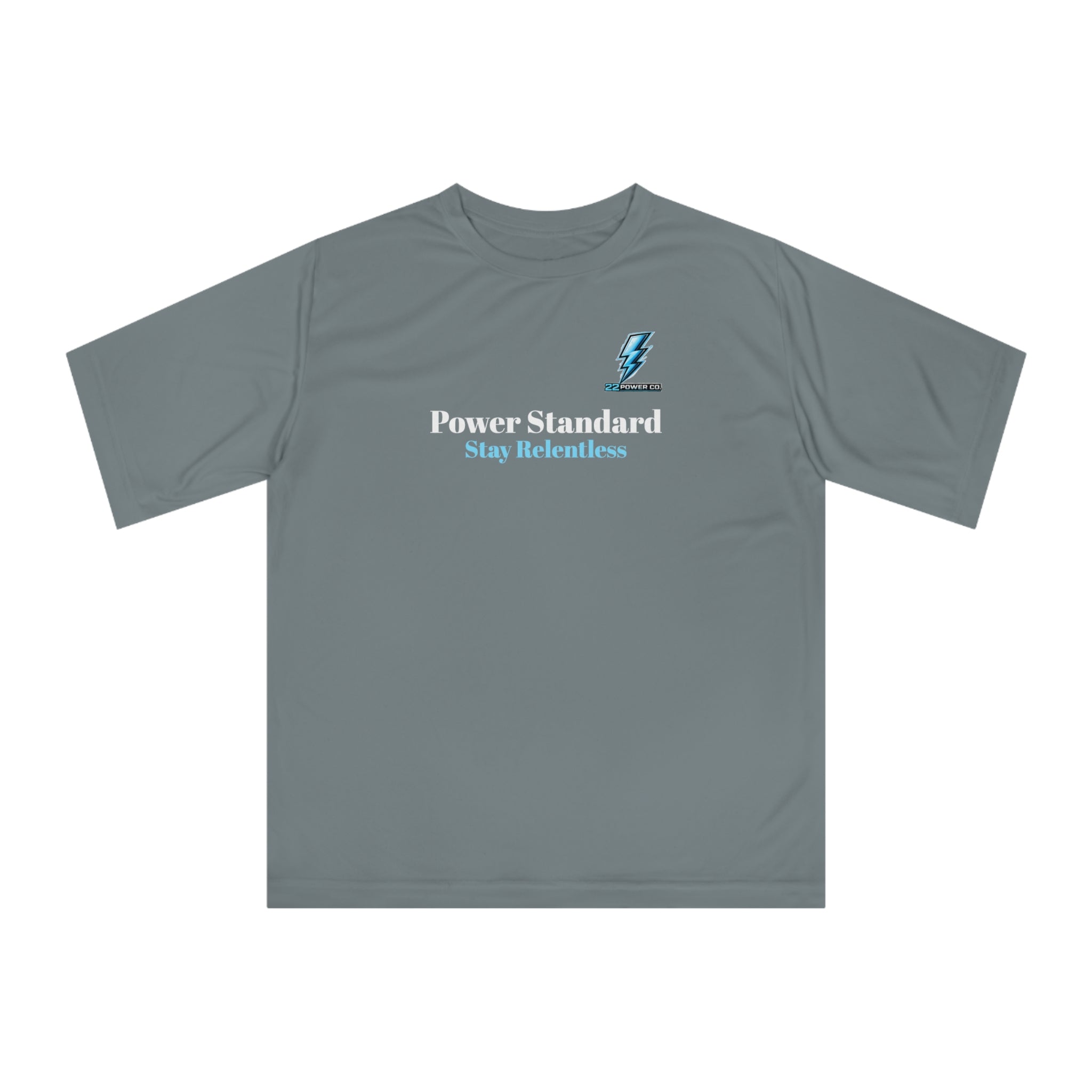 Power Standard Performance Tee — "Stay Relentless" Athletic Shirt