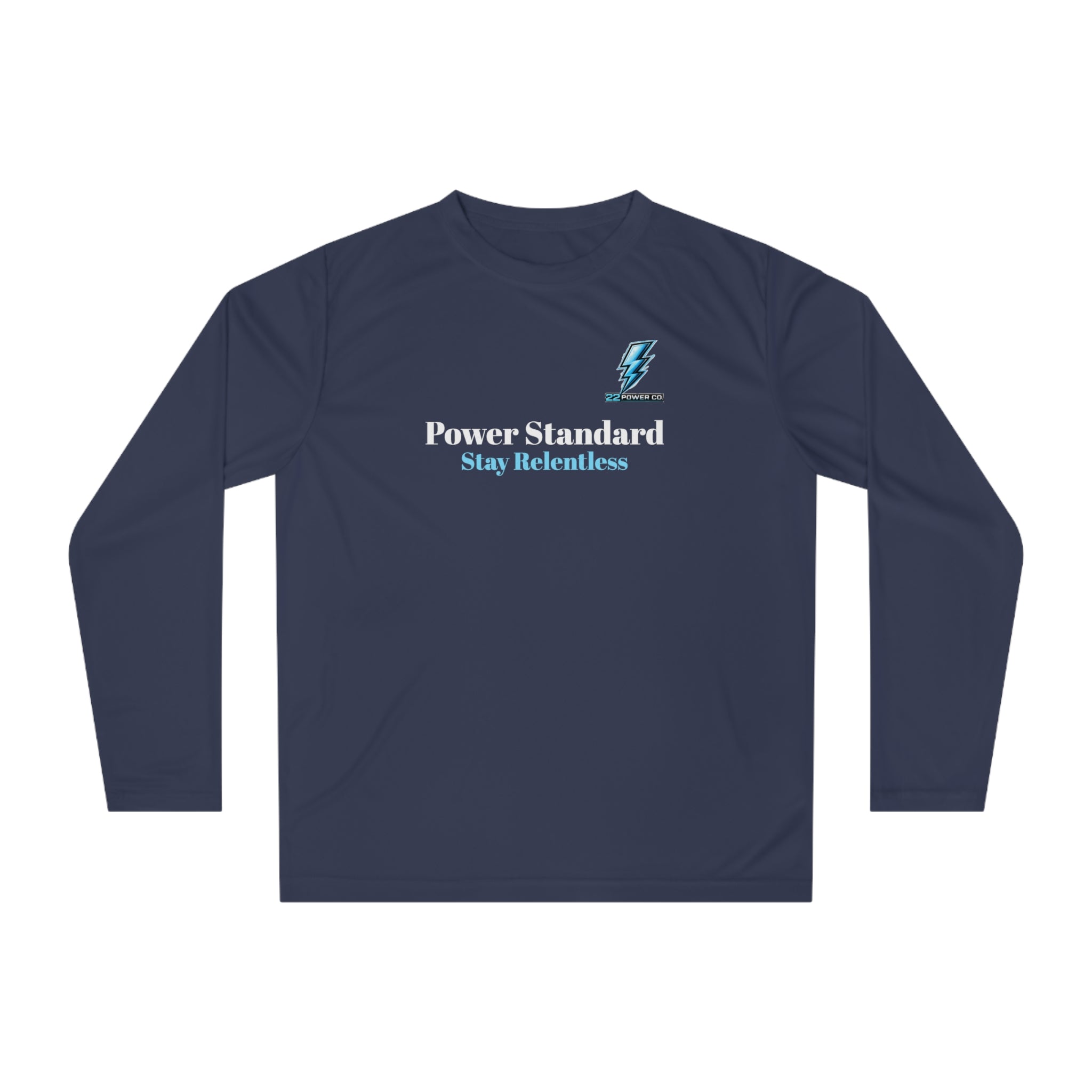 Power Standard Long Sleeve — Stay Relentless Performance Shirt