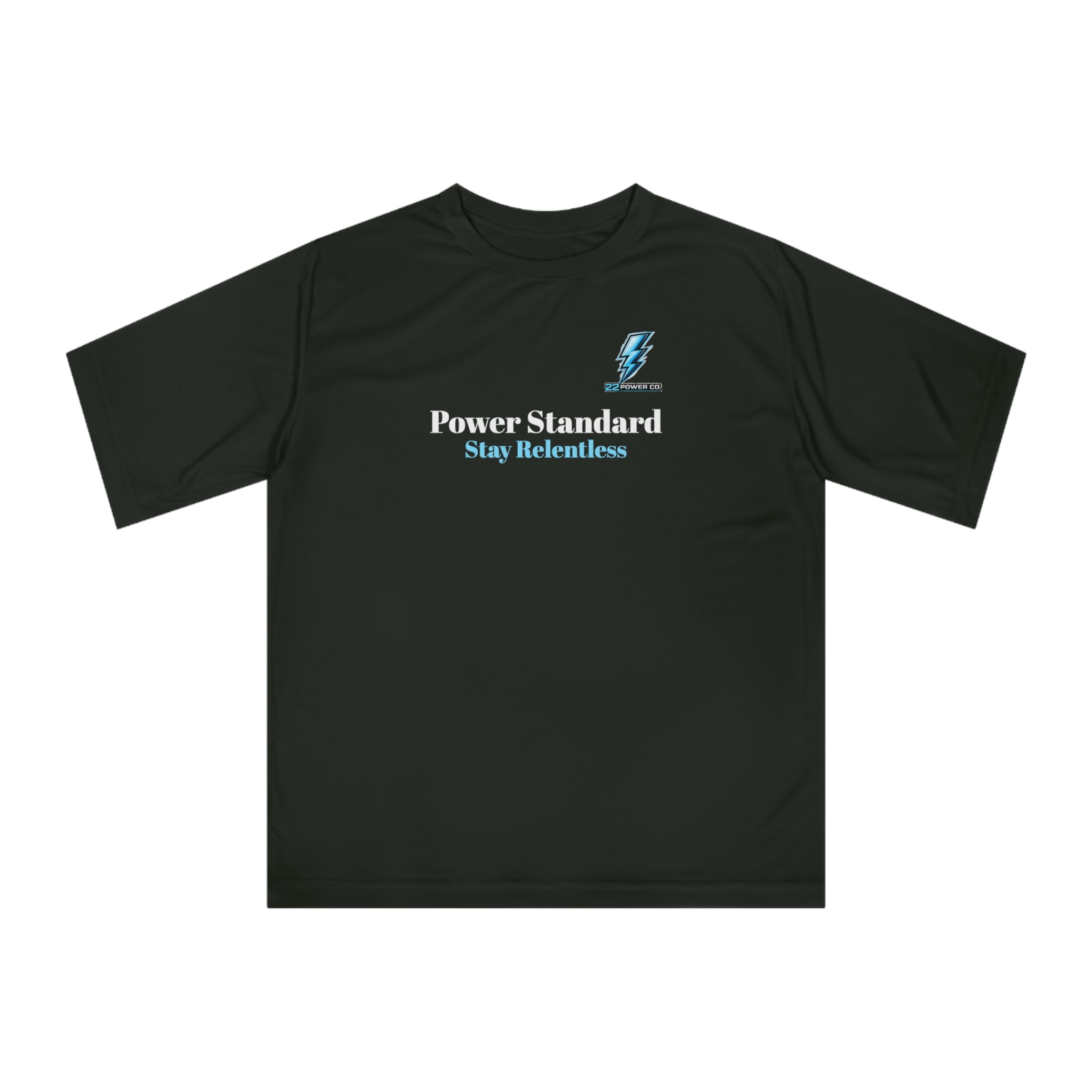 Power Standard Performance Tee — "Stay Relentless" Athletic Shirt